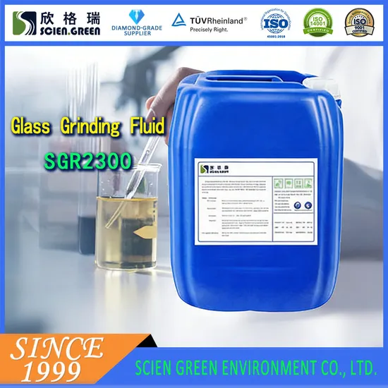 Environmental Halogen-Free Glass Grinding Fluid with Cooling & Rust Prevention for Precision Machining